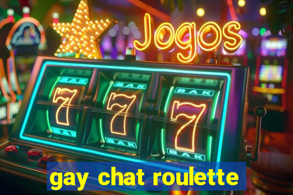 gay chat roulette